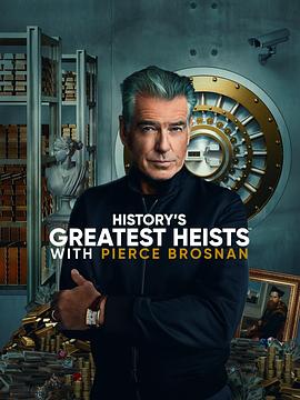 History&#039;s Greatest Heists with Pierce Brosnan Season 1